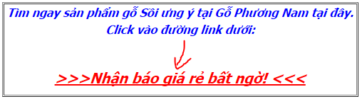 mời bạn click vào xem báo giá gỗ sồi mới và nhanh